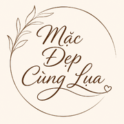 Mặc Đẹp Cùng Lụa